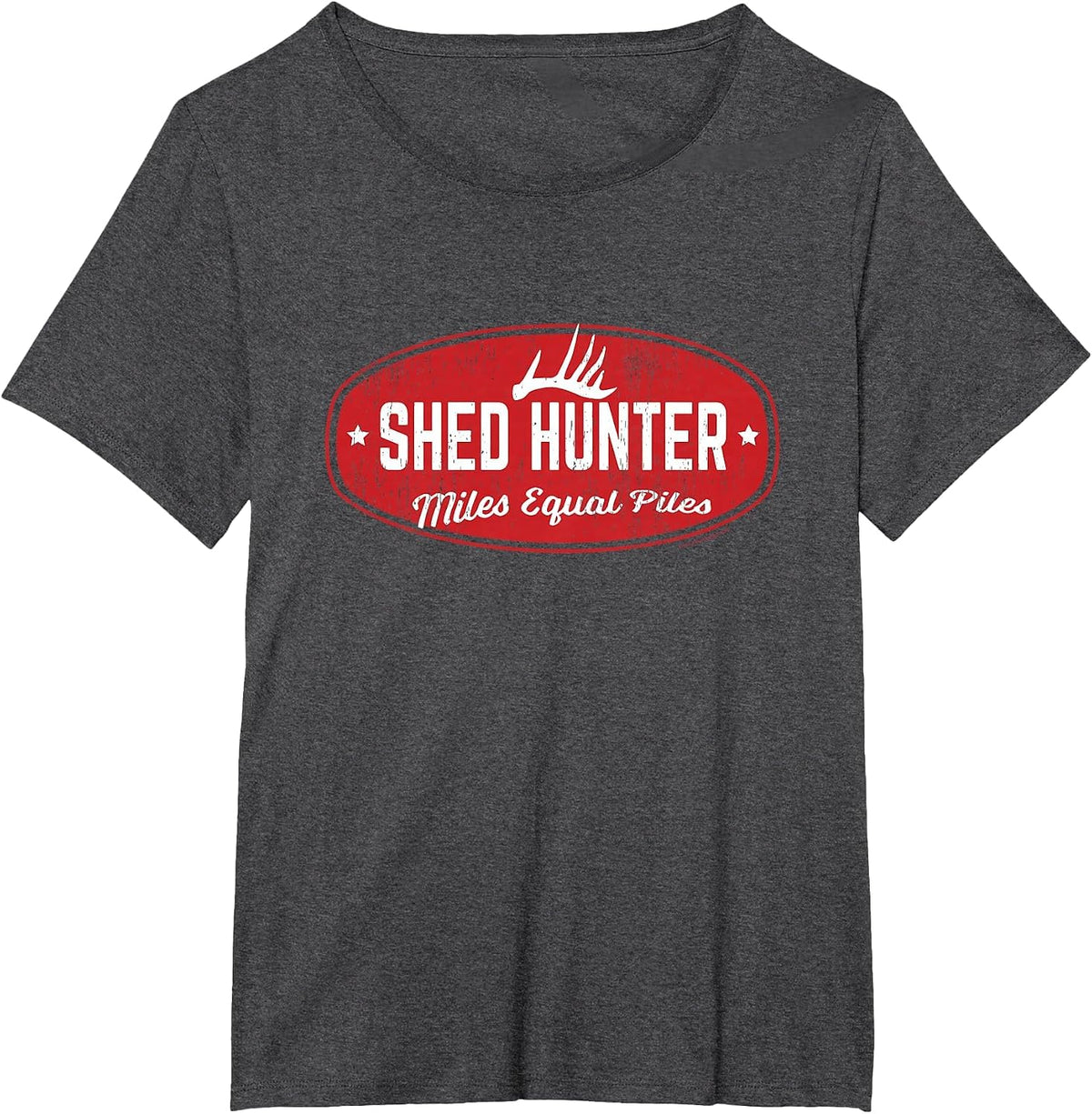 Whitetail Antler Shed Hunter, Miles Equal Piles T-Shirt - Dark Heather Grey