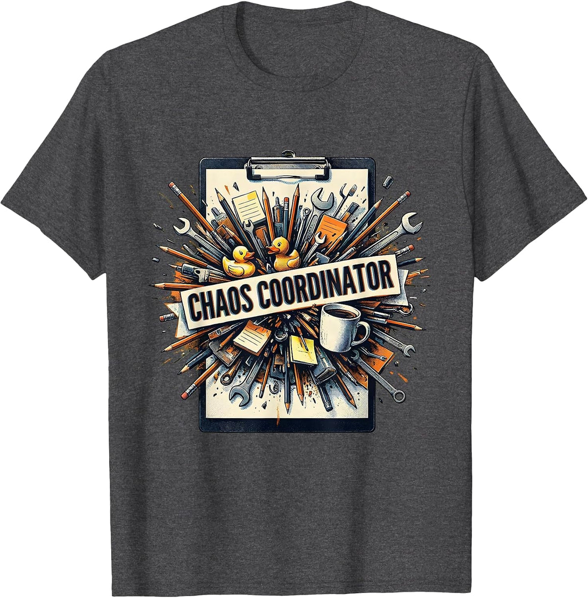 Chaos Coordinator Funny Novelty Design T-Shirt - Dark Heather Grey
