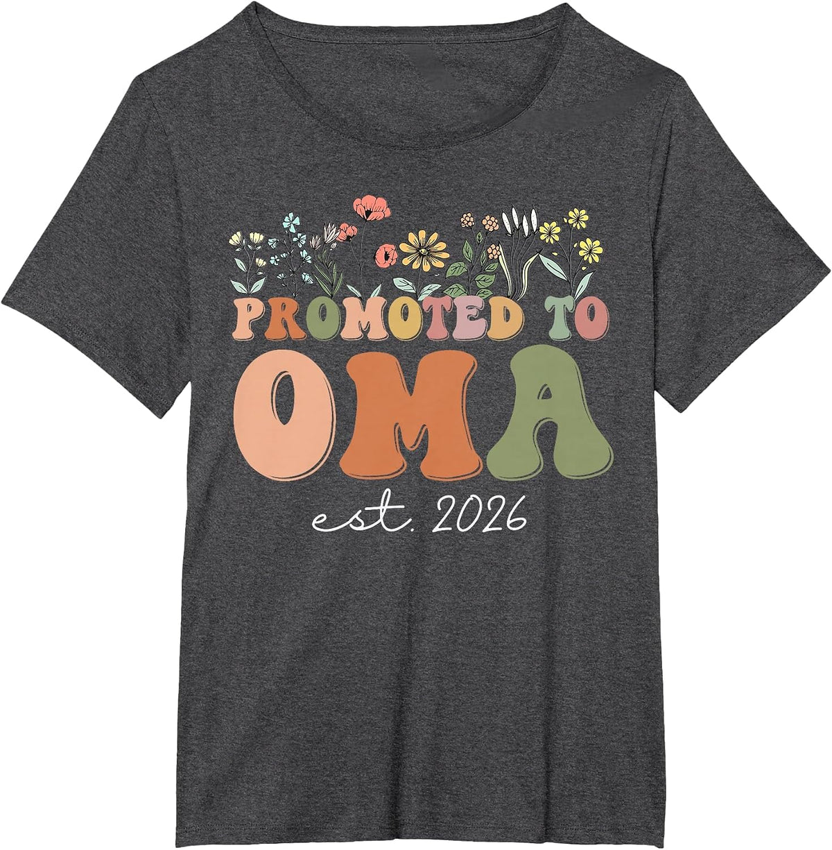 Promoted to Oma Est. 2026 Wildflowers T-Shirt - Dark Heather Grey