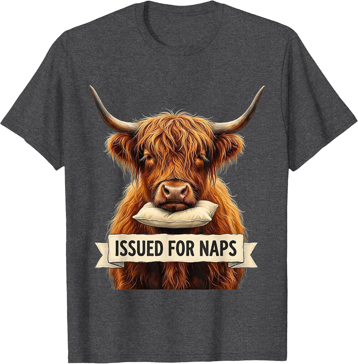 Issued For Naps Storybook Highland Cow Sleepshirt Attitude T-Shirt - Dark Heather Grey