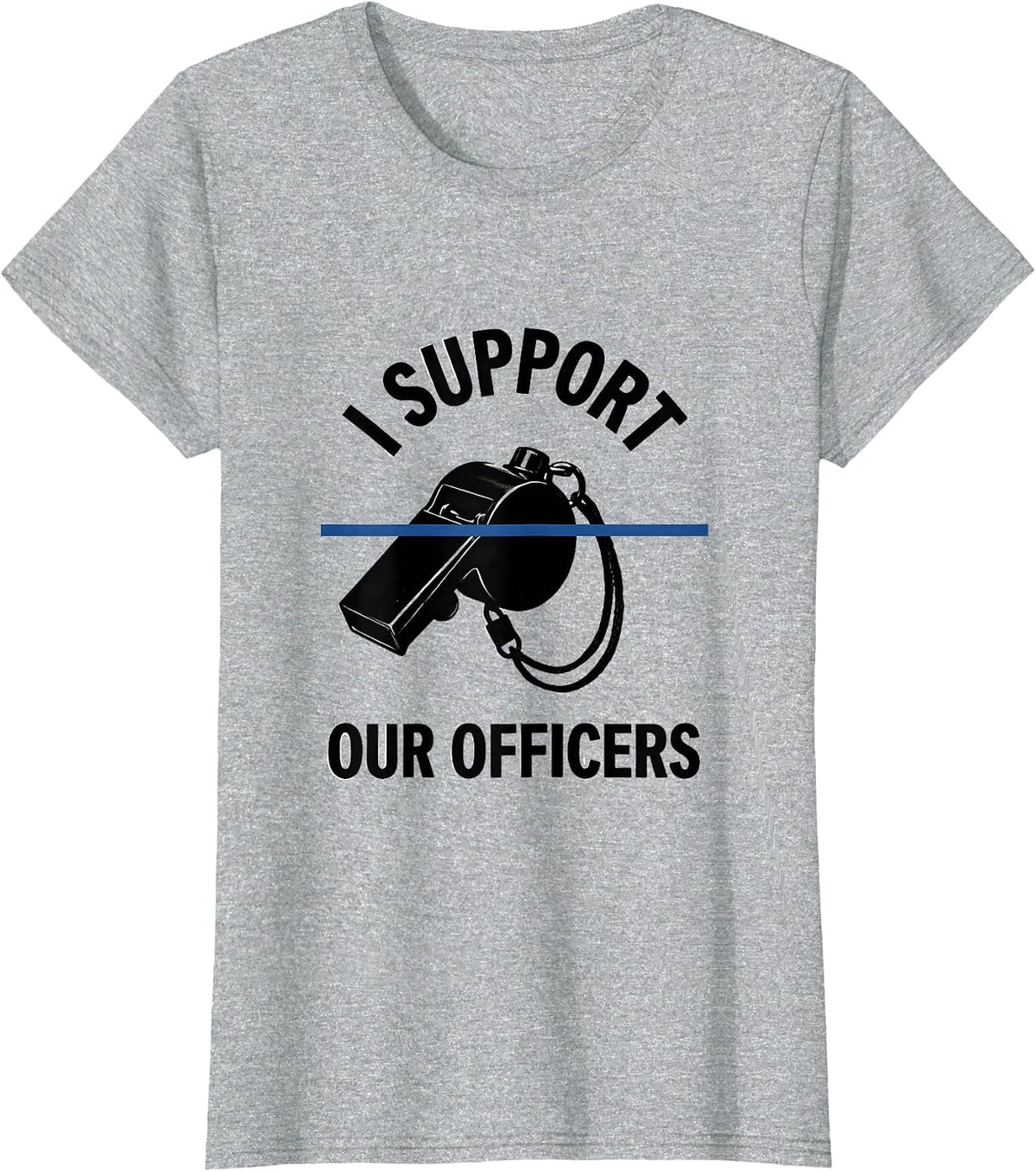 I Support Our Officers Thin Blue Line Police Support Tribute T-Shirt - Heather Grey