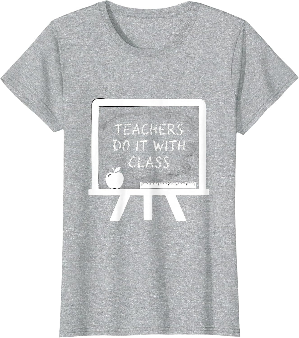 Teachers Do It With Class Back to School Design T-Shirt - Heather Grey