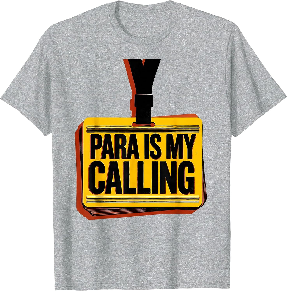 Men's Para Is My Calling Funny Paraprofessional Paraeducator Staff T-Shirt - Heather Grey