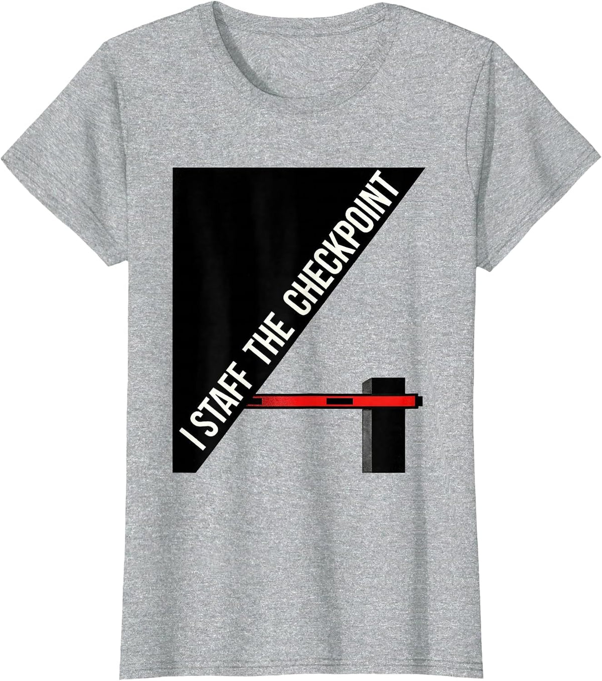 Women's I Staff The Checkpoint Geometric Police Officer Funny Law T-Shirt - Heather Grey