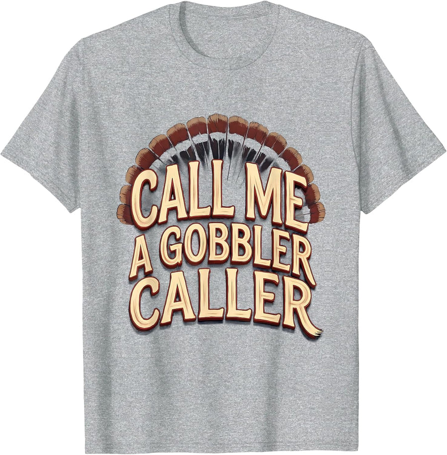 Call Me a Gobbler Caller Sign Painter Turkey Hunting Camo T-Shirt, Men, Heather Grey, X-Large - As Pictured