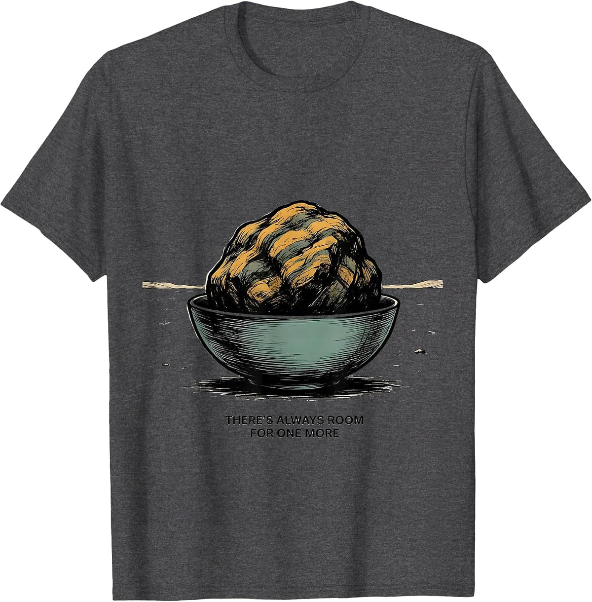 There's Always Room For One More Funny Rock Collector T-Shirt - Dark Heather Grey