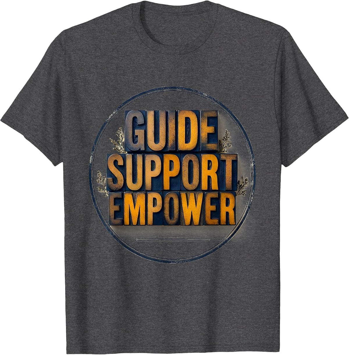 Men's Guide Support Empower Social Worker Social Work Month T-Shirt - Dark Heather Grey