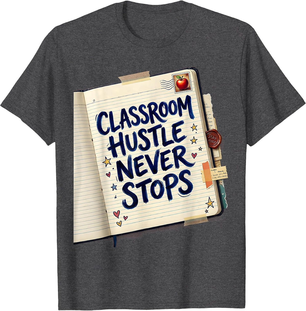 Men's Classroom Hustle Never Stops Teacher Design T-Shirt - Dark Heather Grey