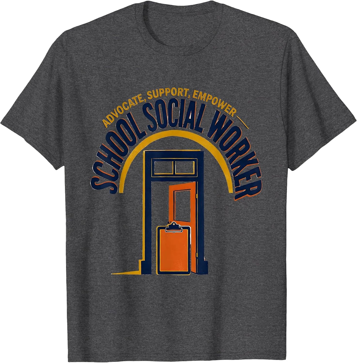 Men's Advocate Support Empower School Social Worker T-Shirt - Dark Heather Grey