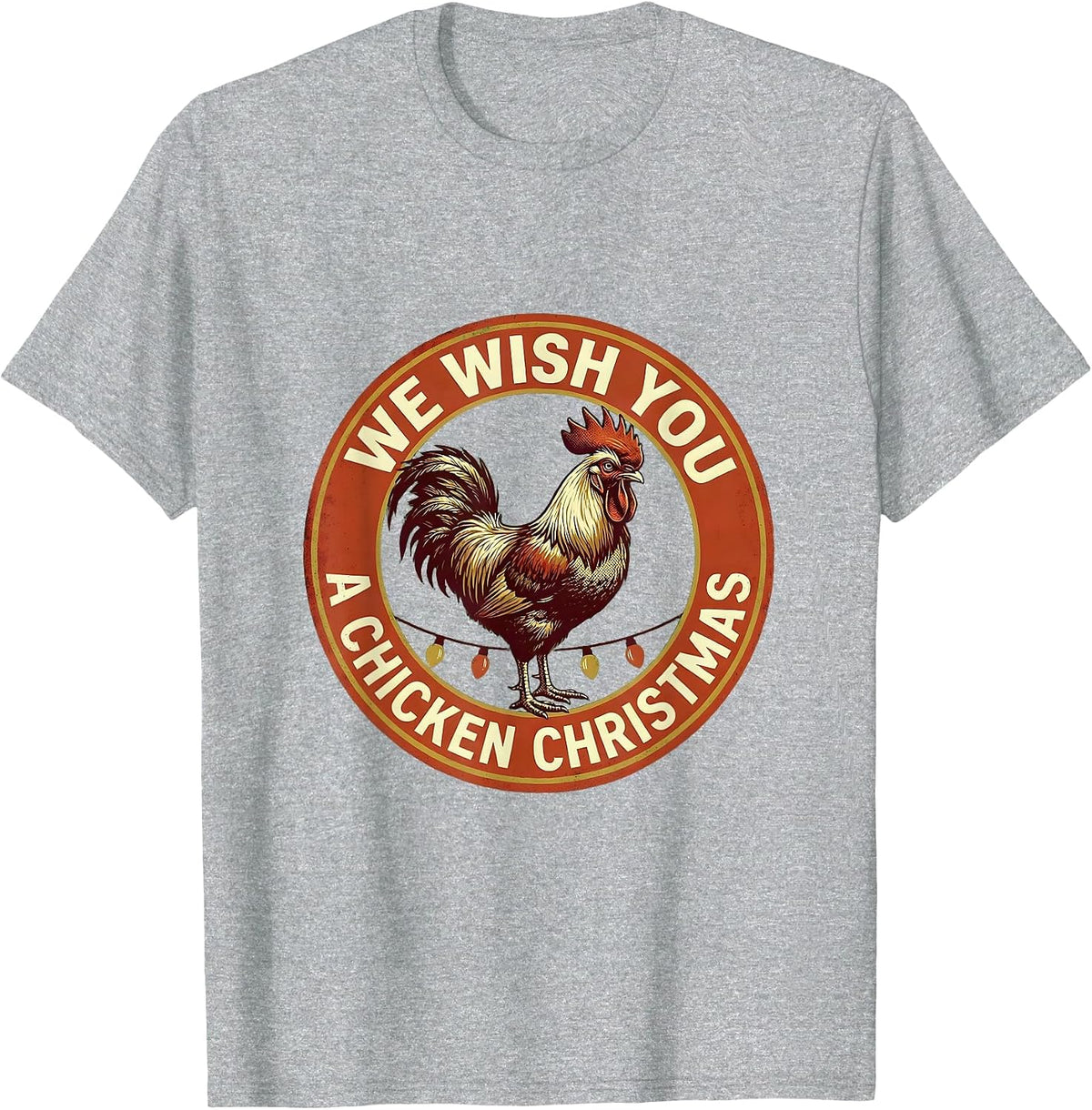 Men's We Wish You A Chicken Christmas Funny Chicken Lover Holiday T-Shirt - Heather Grey