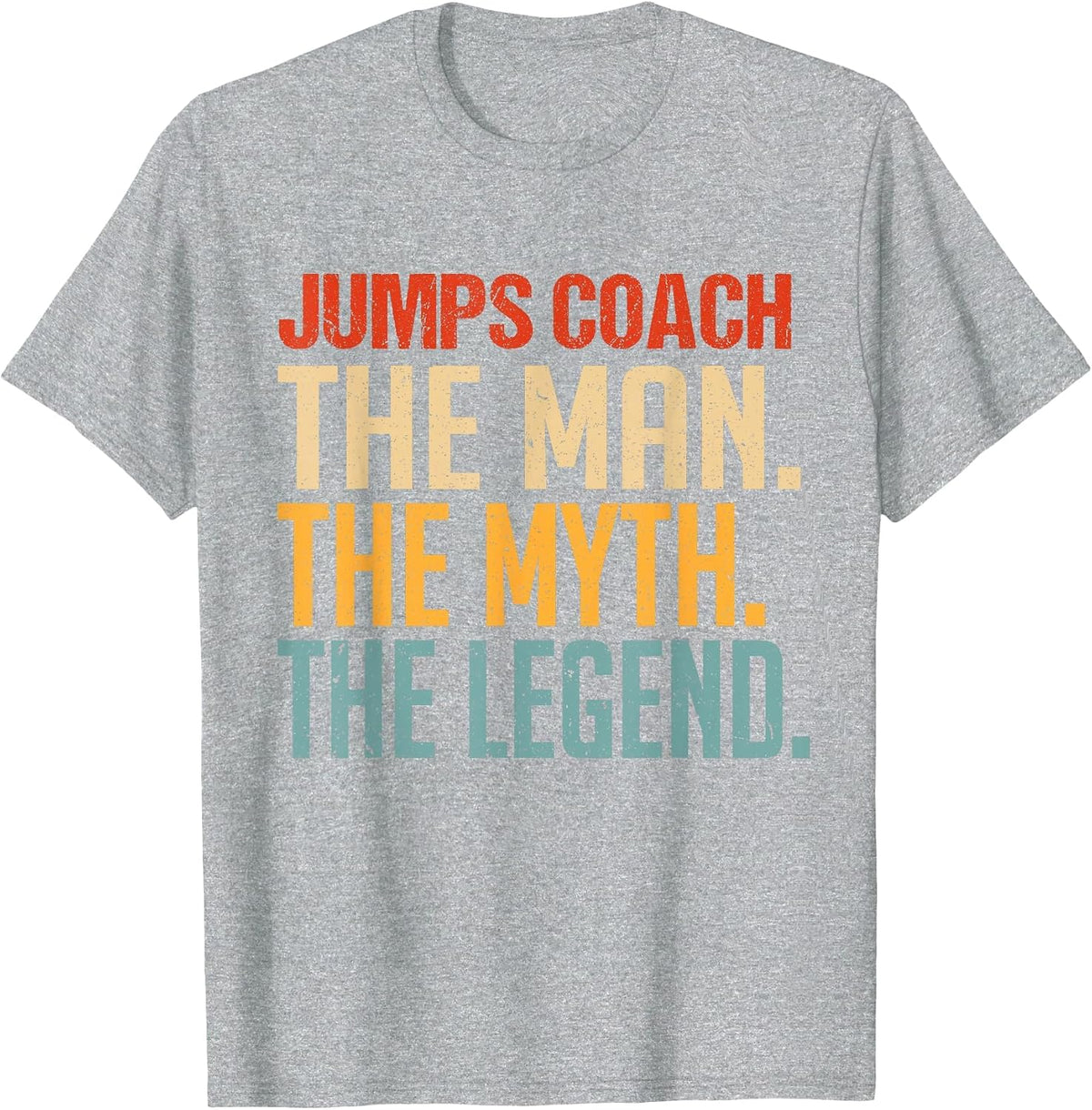 Funny Track & Field Jumping Jumps Coach Saying T-Shirt - Heather Grey