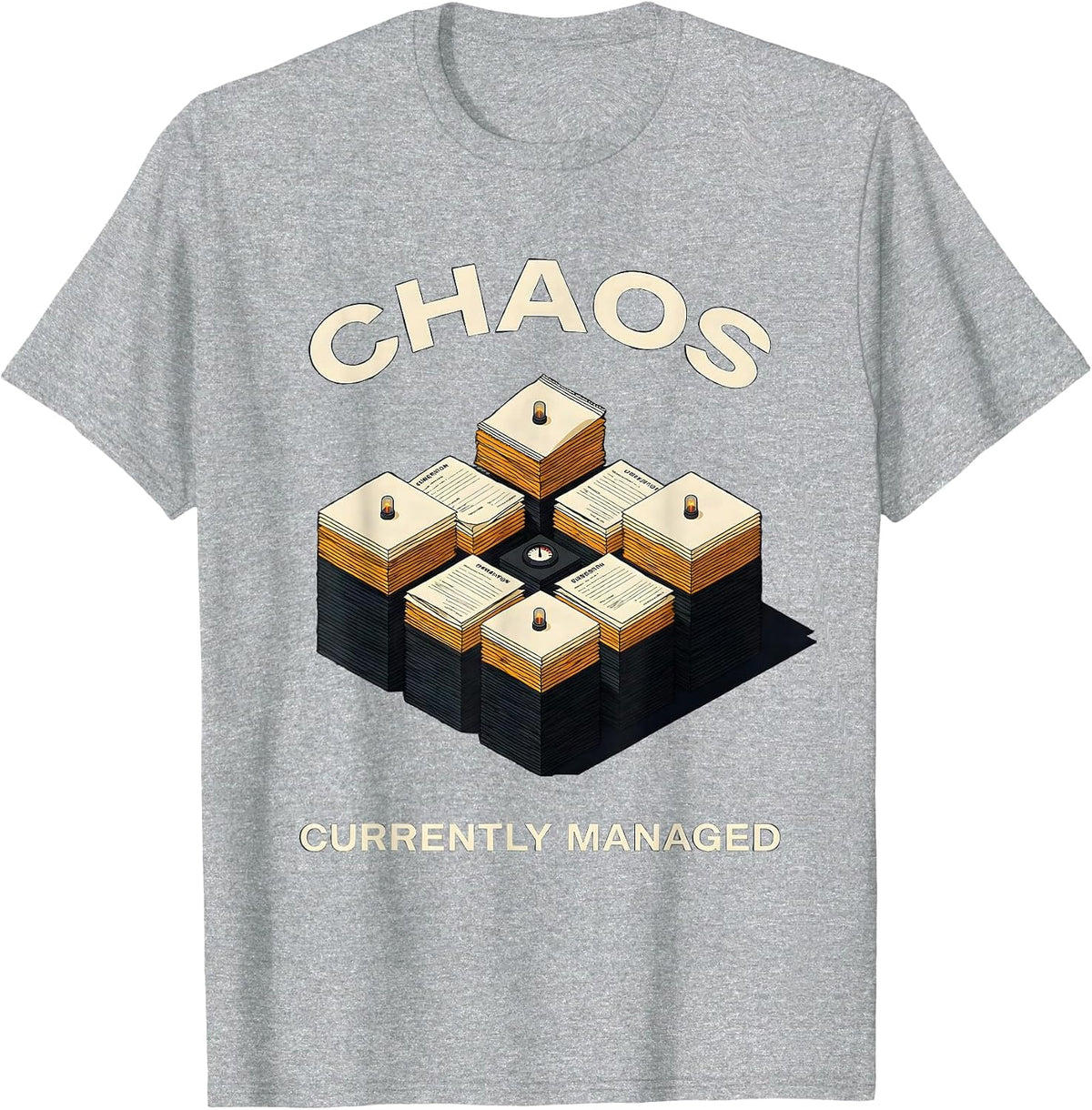 Men's Chaos Currently Managed Funny Chaos Coordinator Humor T-Shirt - Heather Grey