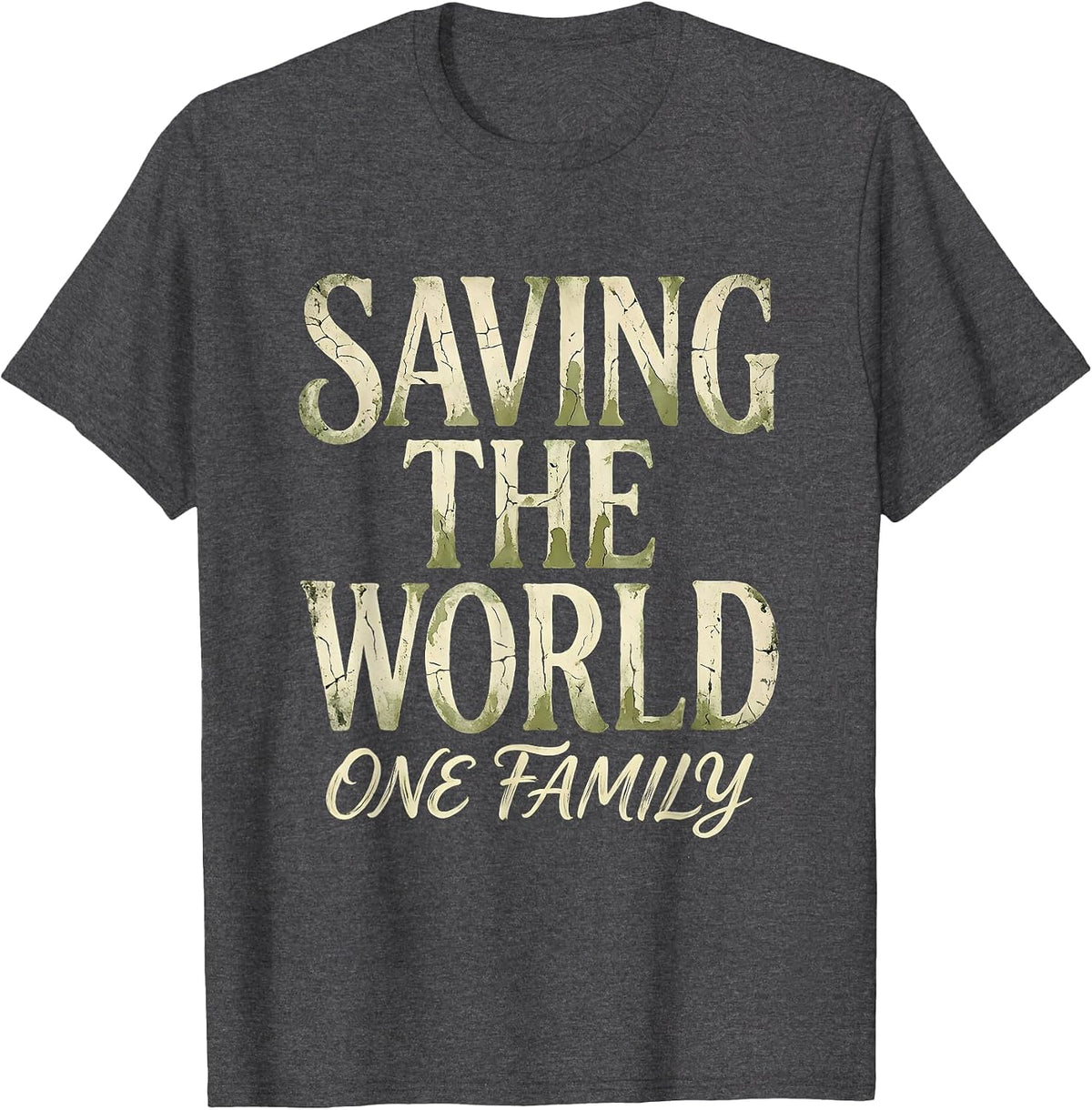 Saving the World One Family Social Worker Design T-Shirt - Dark Heather Grey
