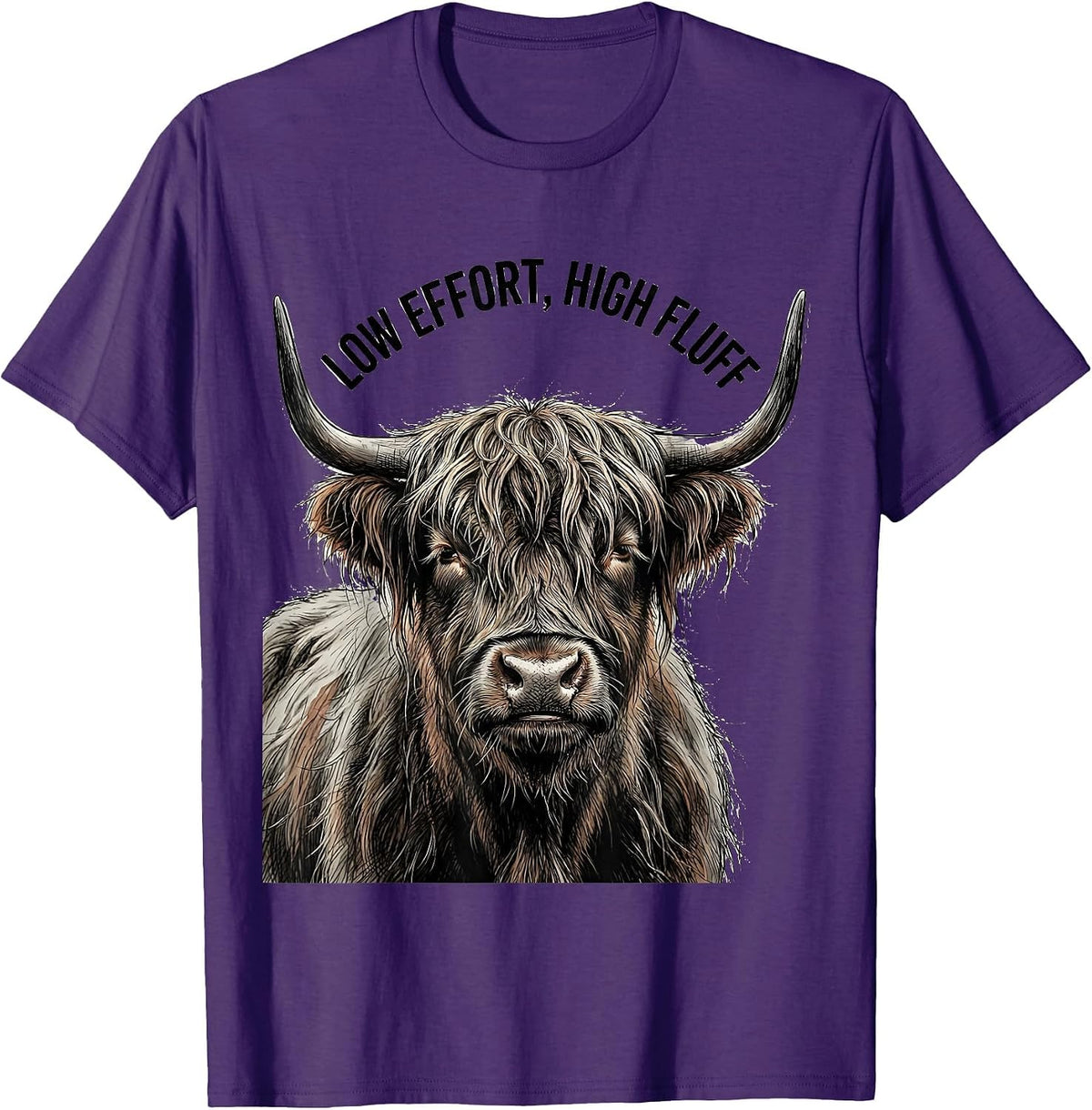 Low Effort, High Fluff Funny Highland Cow Farm Animal Lover T-Shirt - Purple