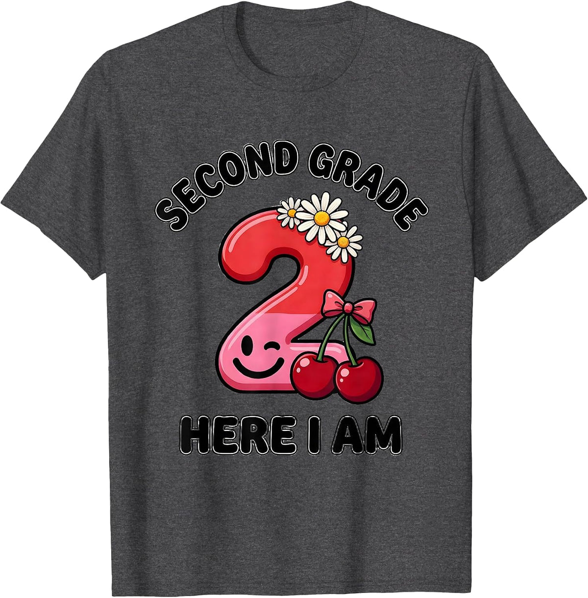 Second Grade Here I Am Retro Daisy Cherry First Day School T-Shirt - Dark Heather Grey
