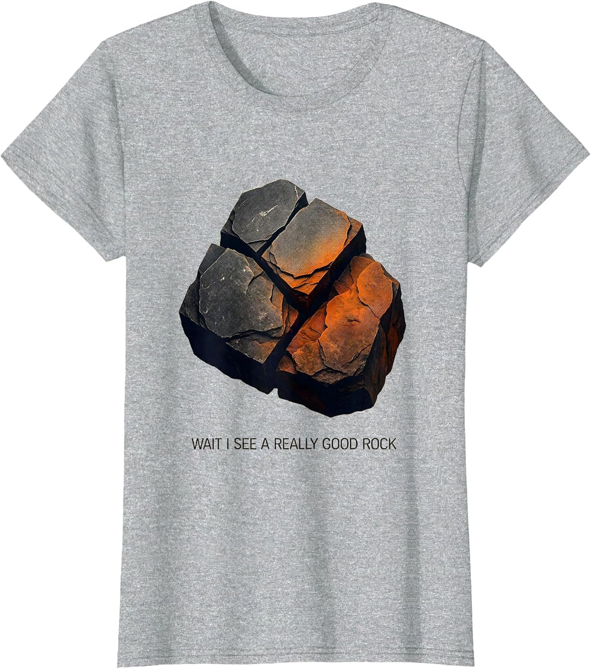 Wait I See A Really Good Rock Funny Rock Collector Geology T-Shirt - Heather Grey