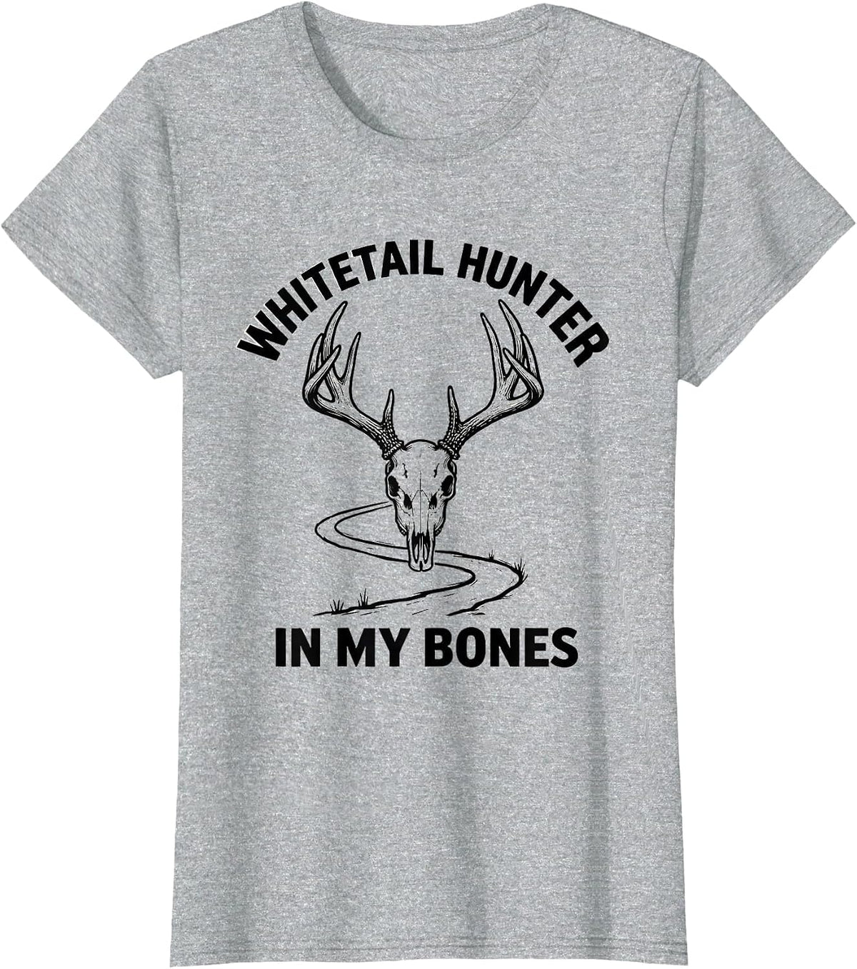 Whitetail Hunter In My Bones Funny Hunting Dad Gift T-Shirt - Heather Grey