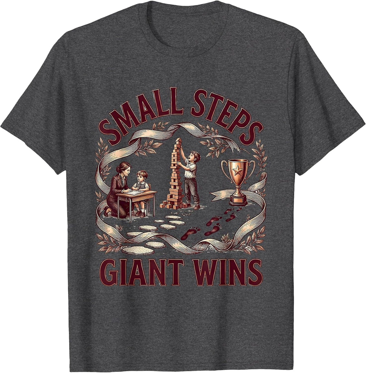 Small Steps Giant Wins Special Education Teacher T-Shirt - Dark Heather Grey