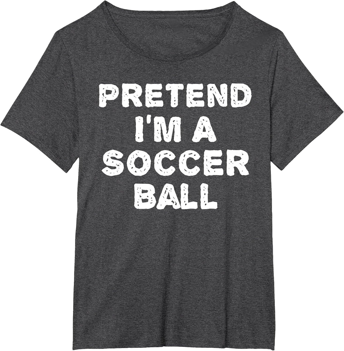 Pretend I'm A Soccer Ball Funny Halloween DIY Costume T-Shirt - Dark Heather Grey