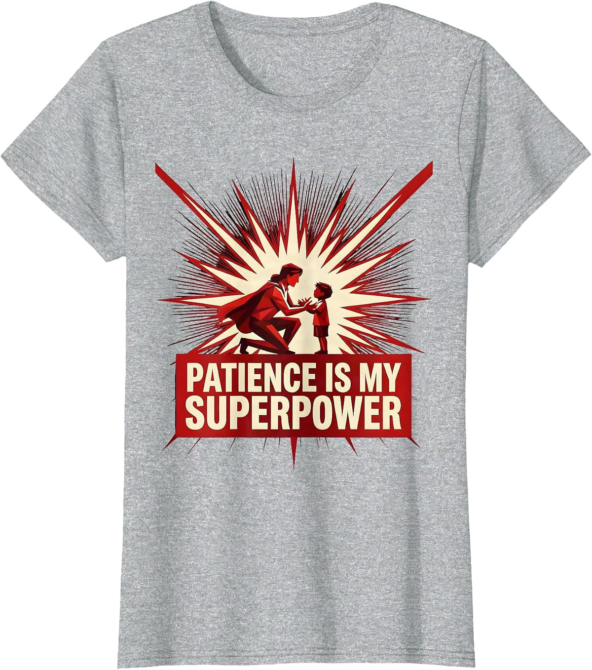 Patience Is My Superpower Special Education Teacher T-Shirt - Heather Grey