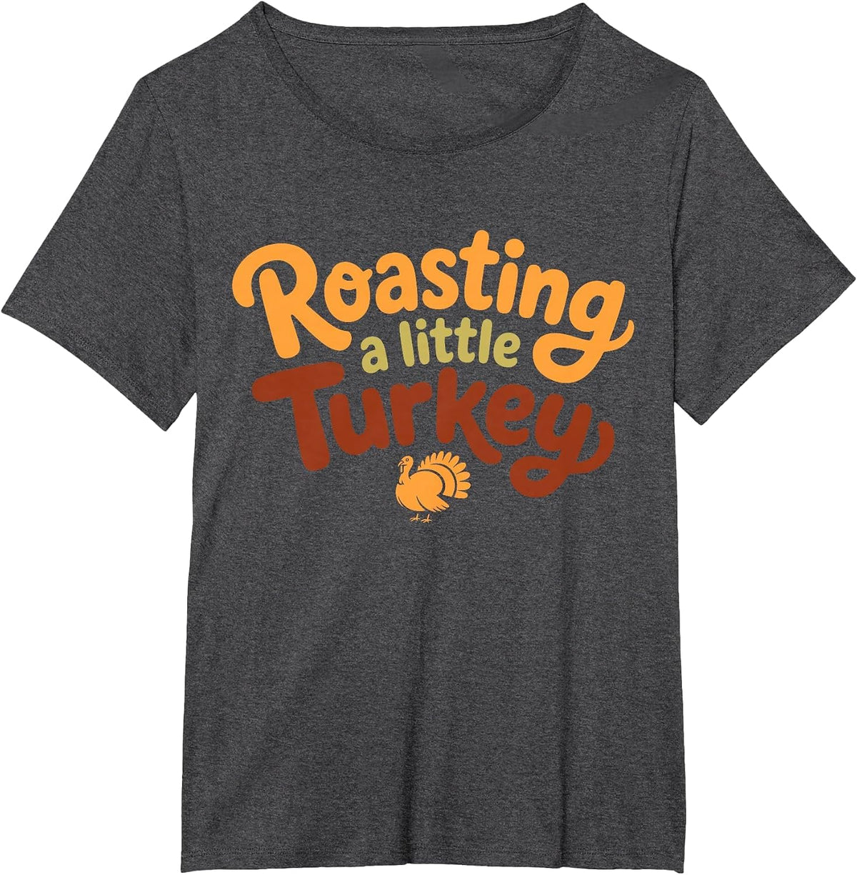 Roasting A Little Turkey Thanksgiving Fall Pregnancy T-Shirt - Dark Heather Grey