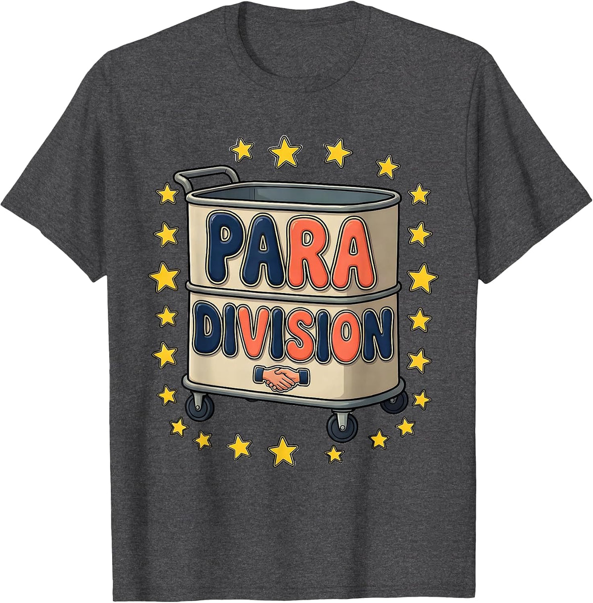 Para Division Custom Teacher Paraeducator Appreciation Back T-Shirt - Dark Heather Grey
