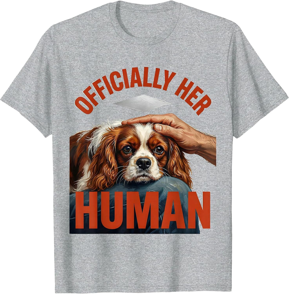 Men's Officially Her Human Funny Cavalier King Charles Spaniel Dog T-Shirt - Heather Grey