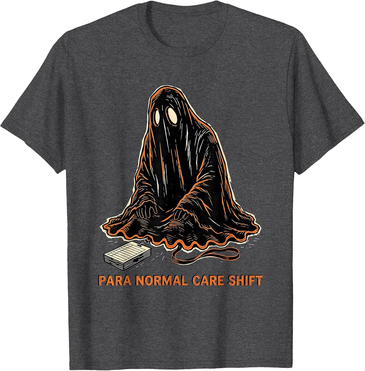 Men's Para Normal Care Shift Linocut Ghost Paraeducator Halloween T-Shirt - Dark Heather Grey