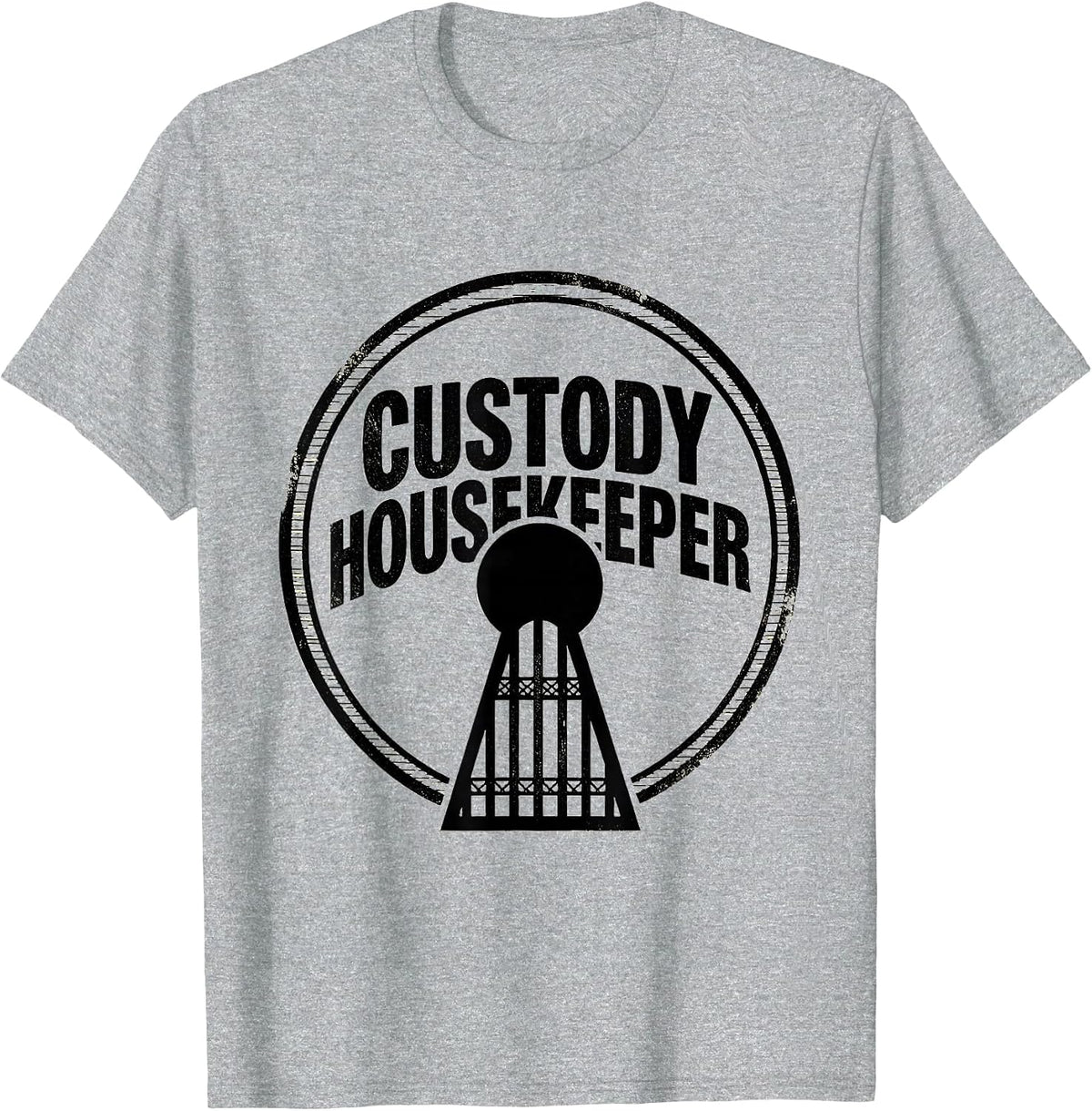Men's Custody Housekeeper Funny Police Officer Correctional T-Shirt - Heather Grey
