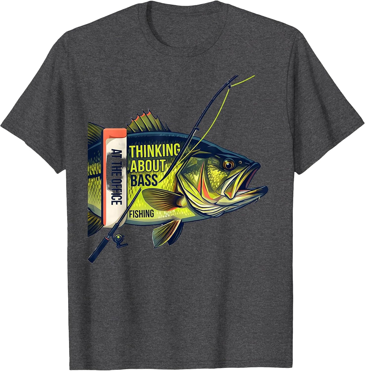 Men's At The Office Thinking About Bass Fishing Funny T-Shirt - Dark Heather Grey