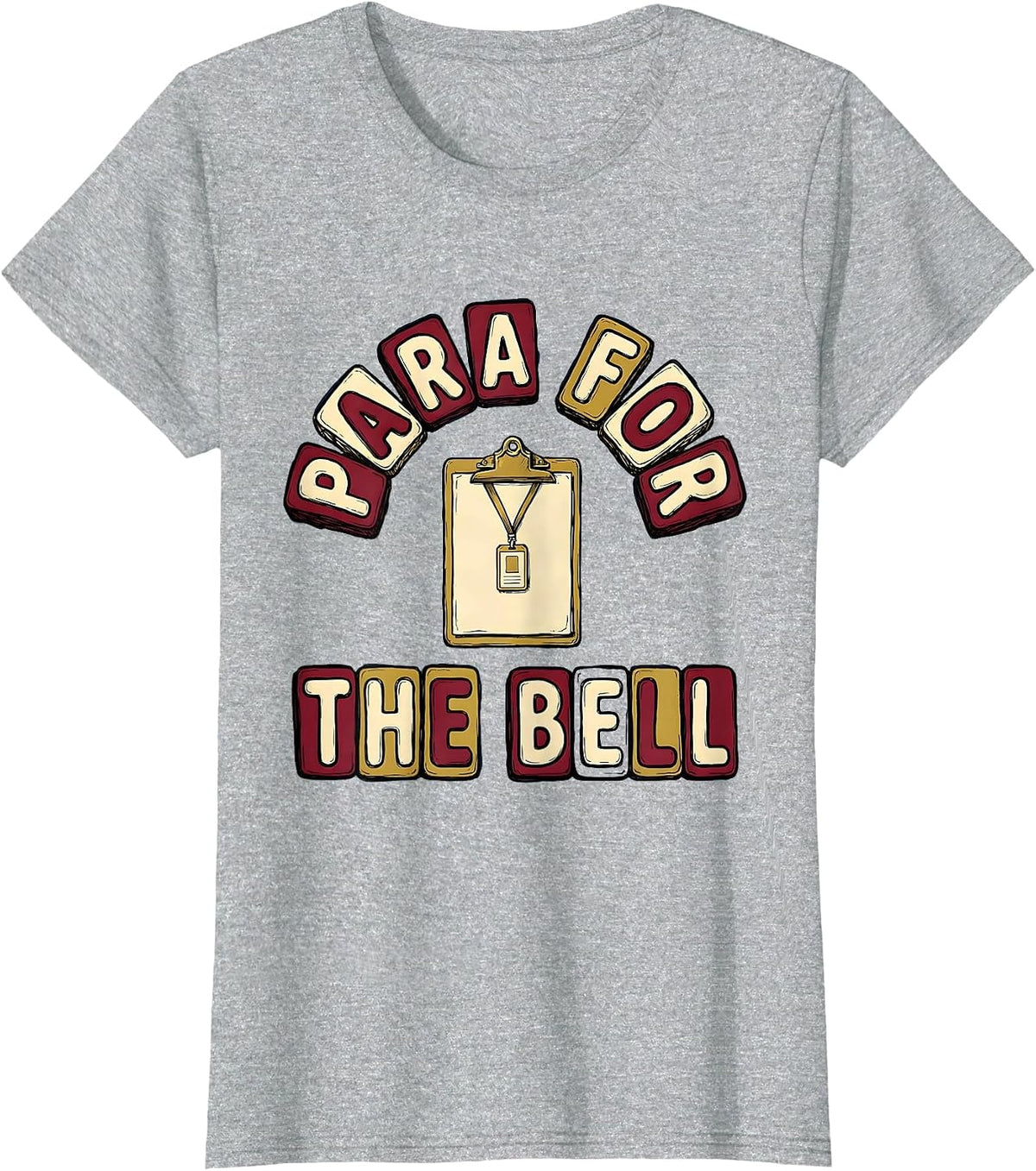 Women's Para For The Bell Bold Rounded Paraprofessional Back T-Shirt - Heather Grey