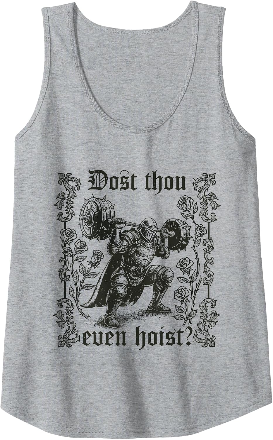 Dost Thou Even Hoist Medieval Gym Meme Funny Lifting Tank Top - Heather Grey