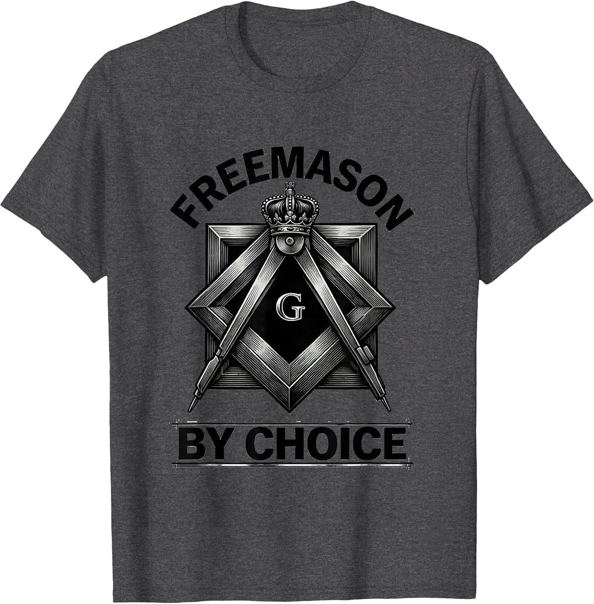 Men's Freemason By Choice Monochromatic Square & Compass Fraternal T-Shirt - Dark Heather Grey