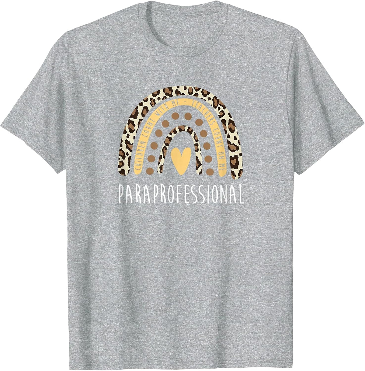 Teachers Count On Me - Paraprofessional Teacher Assistant T-Shirt - Heather Grey