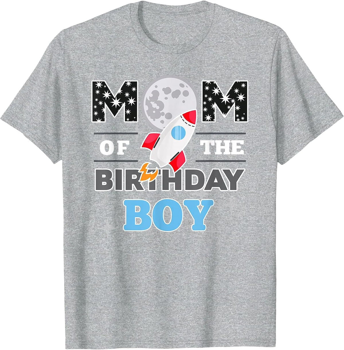 Mom of the Birthday Boy | Two the Moon Space Theme T-Shirt - Heather Grey