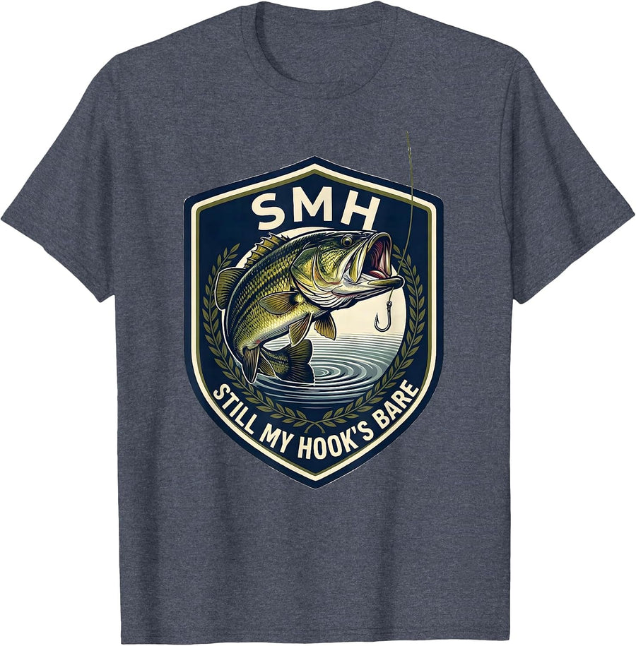 SMH Still My Hook's Bare Funny Freshwater Bass Fishing Humor T-Shirt - Heather Blue