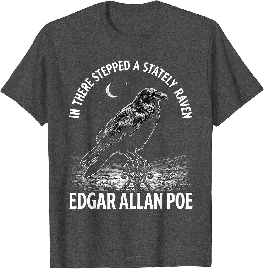 In There Stepped A Stately Raven Edgar Allan Poe Gothic T-Shirt, Men, Dark Heather Grey, X-Large - As Pictured