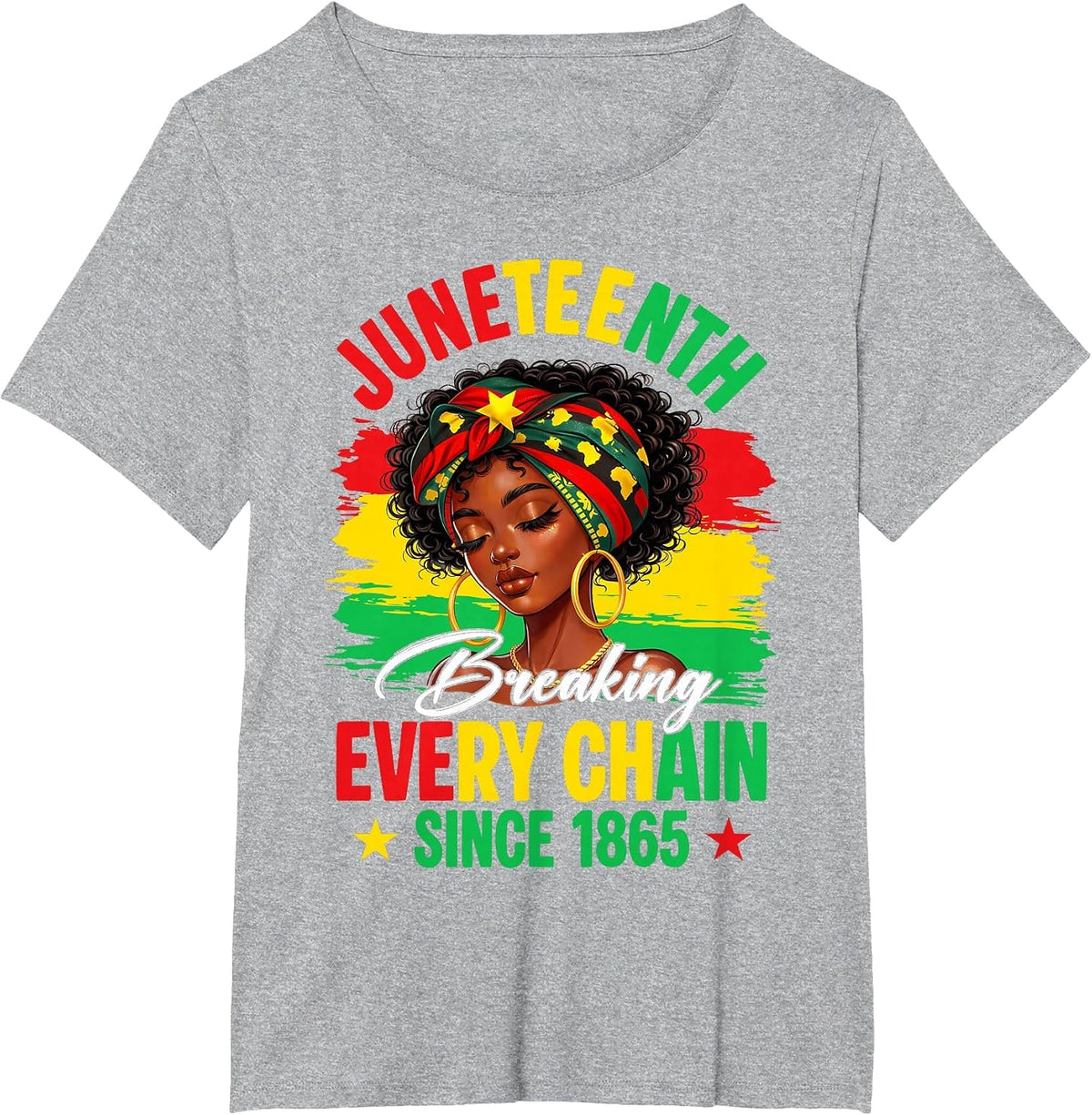 Juneteenth Breaking Every Chain Since 1865 Black Women T-Shirt - Heather Grey