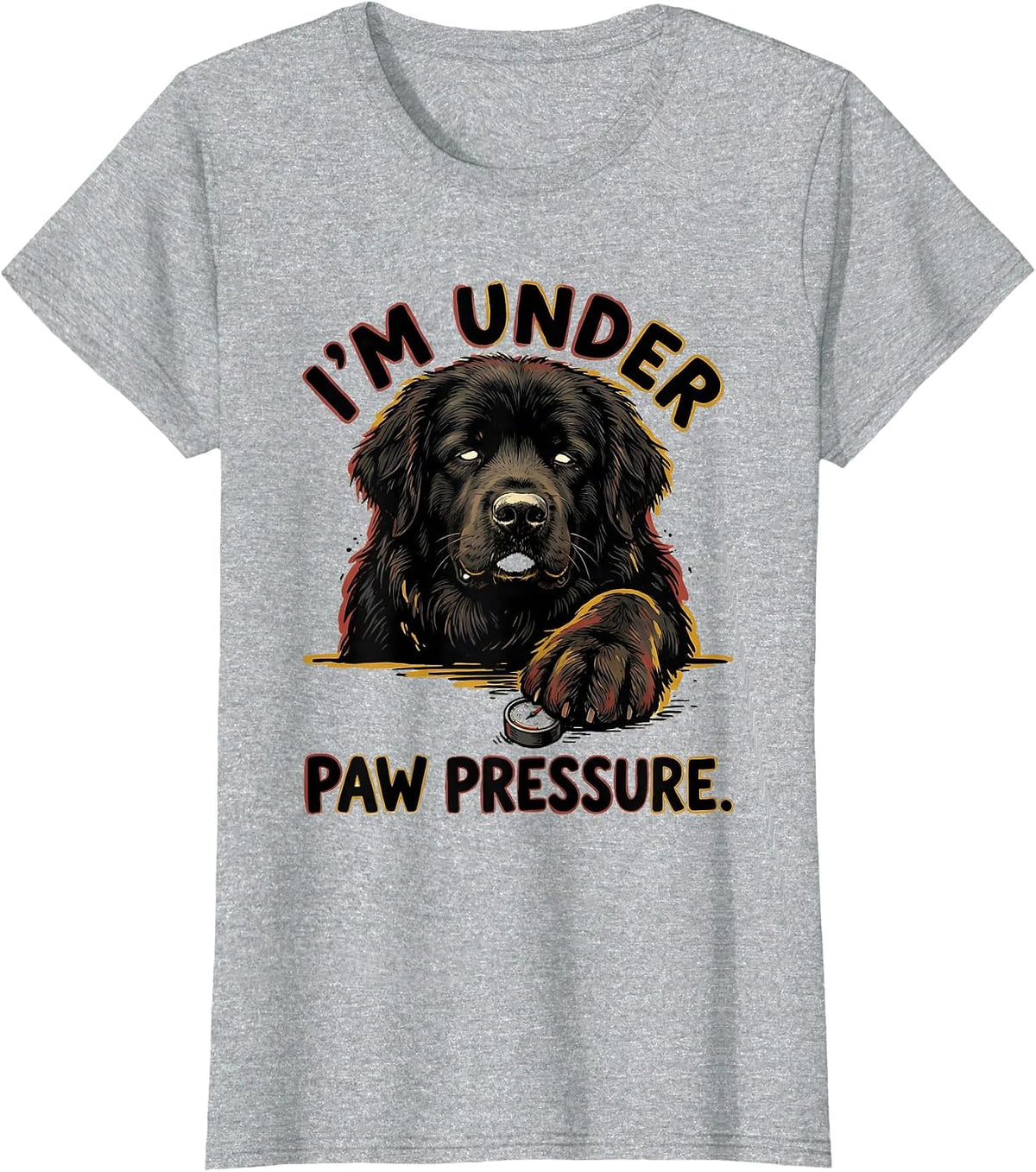 I'm Under Paw Pressure Funny Dog Owner Meme Humor T-Shirt - Heather Grey