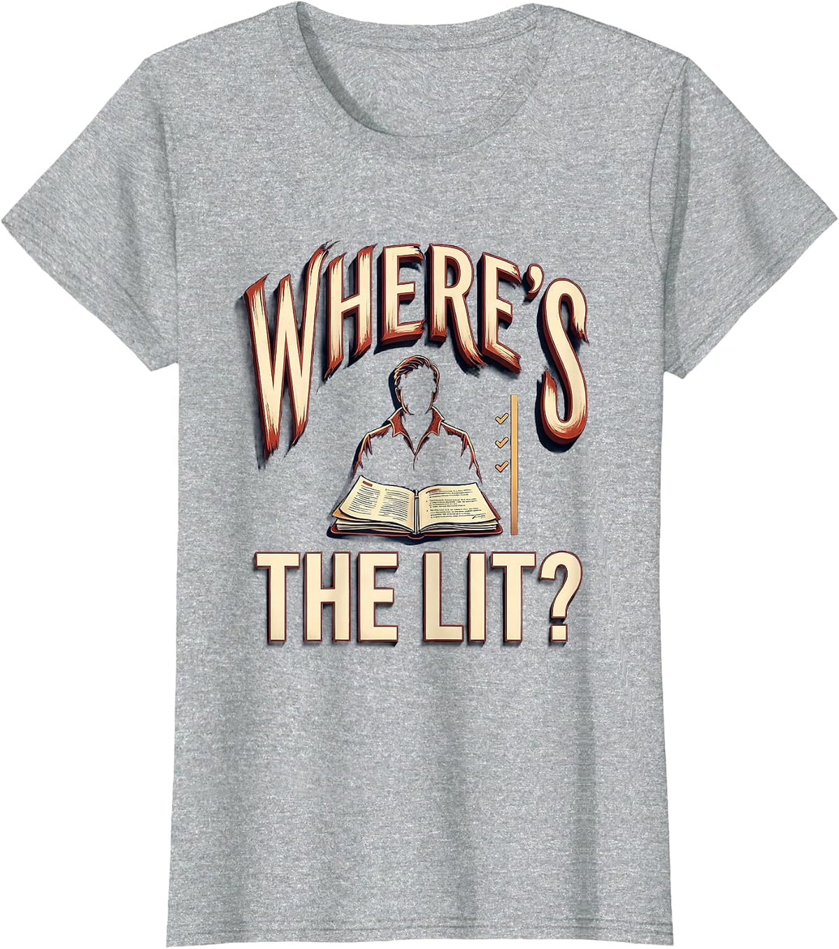 Where's The Lit Funny Shakespeare Literature Lover Vintage T-Shirt - Heather Grey