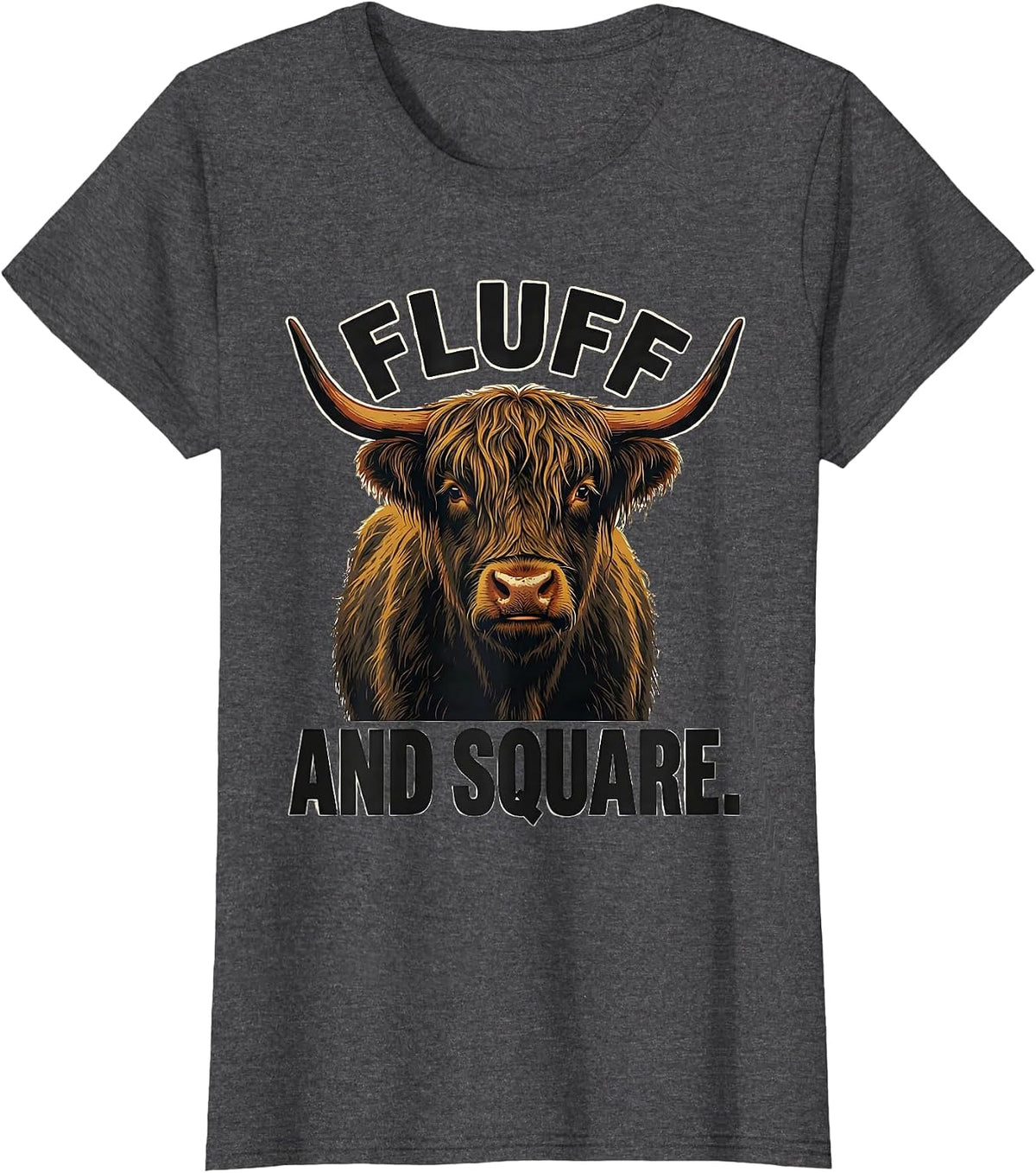 Women's Fluff And Square Funny Highland Cow Graphic Cute T-Shirt - Dark Heather Grey