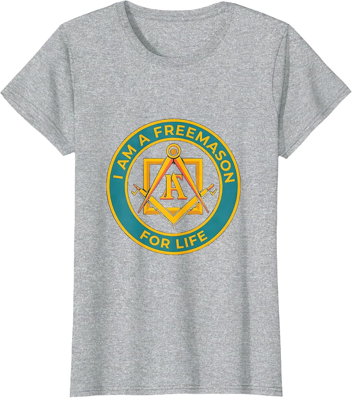 I Am A Freemason For Life Masonic Square And Compass T-Shirt - Heather Grey