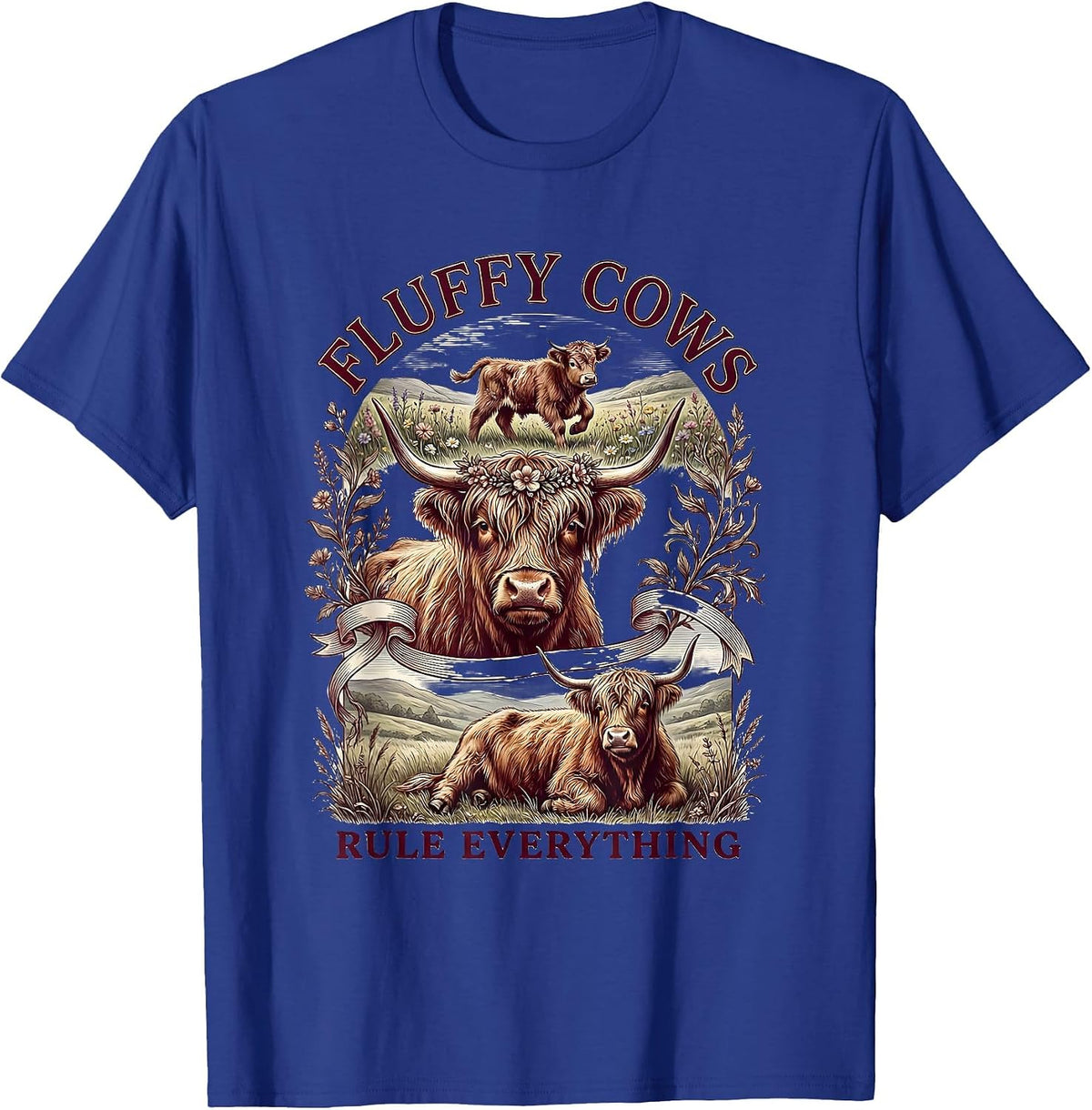 Fluffy Cows Rule Everything Highland Cow Design T-Shirt - Royal Blue