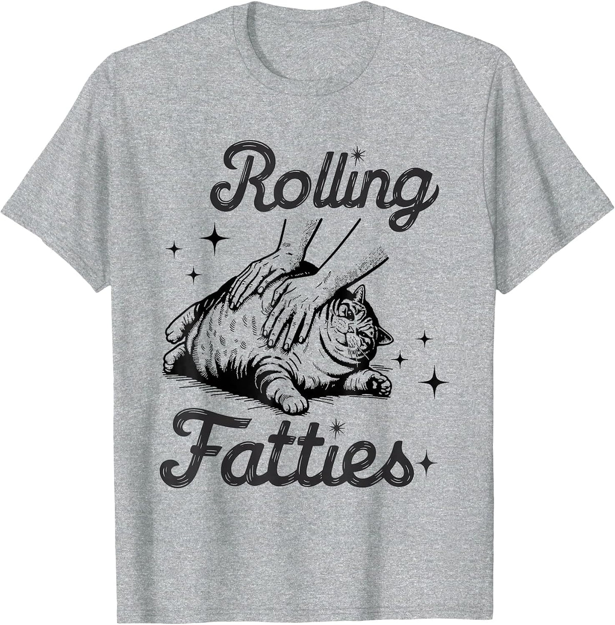 Rolling Fatties Cat Funny Cute Cat Lover Kitten Owner Kitty T-Shirt - Heather Grey