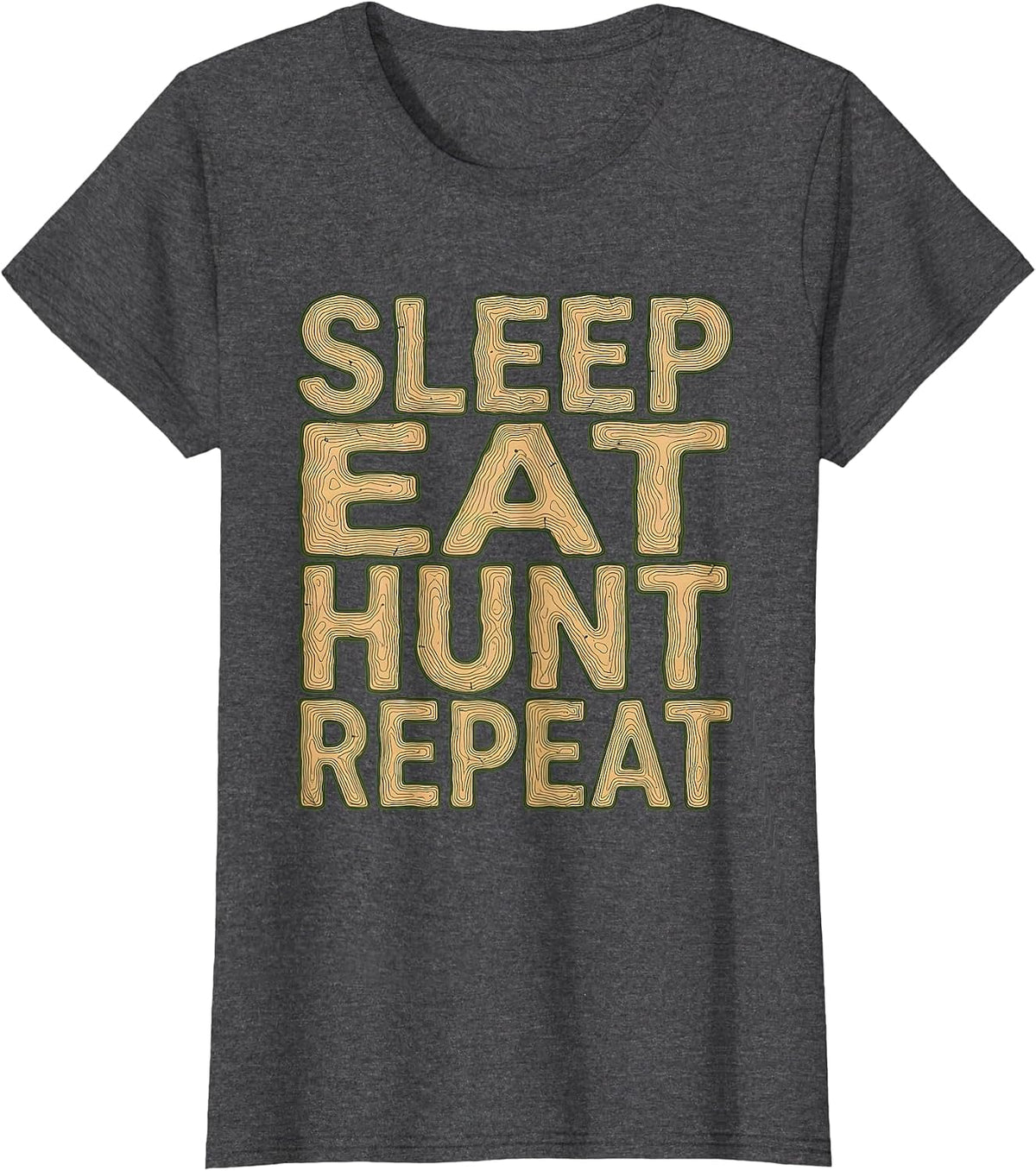 Women's Sleep Eat Hunt Repeat Camo Hunting Design T-Shirt - Dark Heather Grey