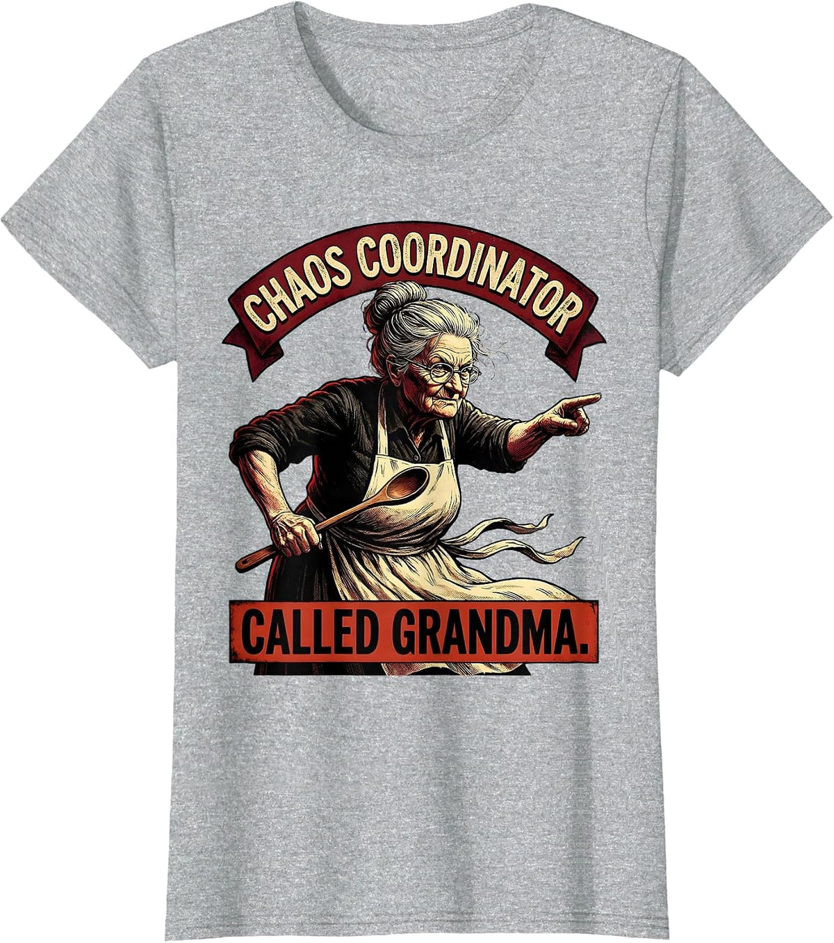 Women's Chaos Coordinator Called Grandma Funny Design T-Shirt - Heather Grey