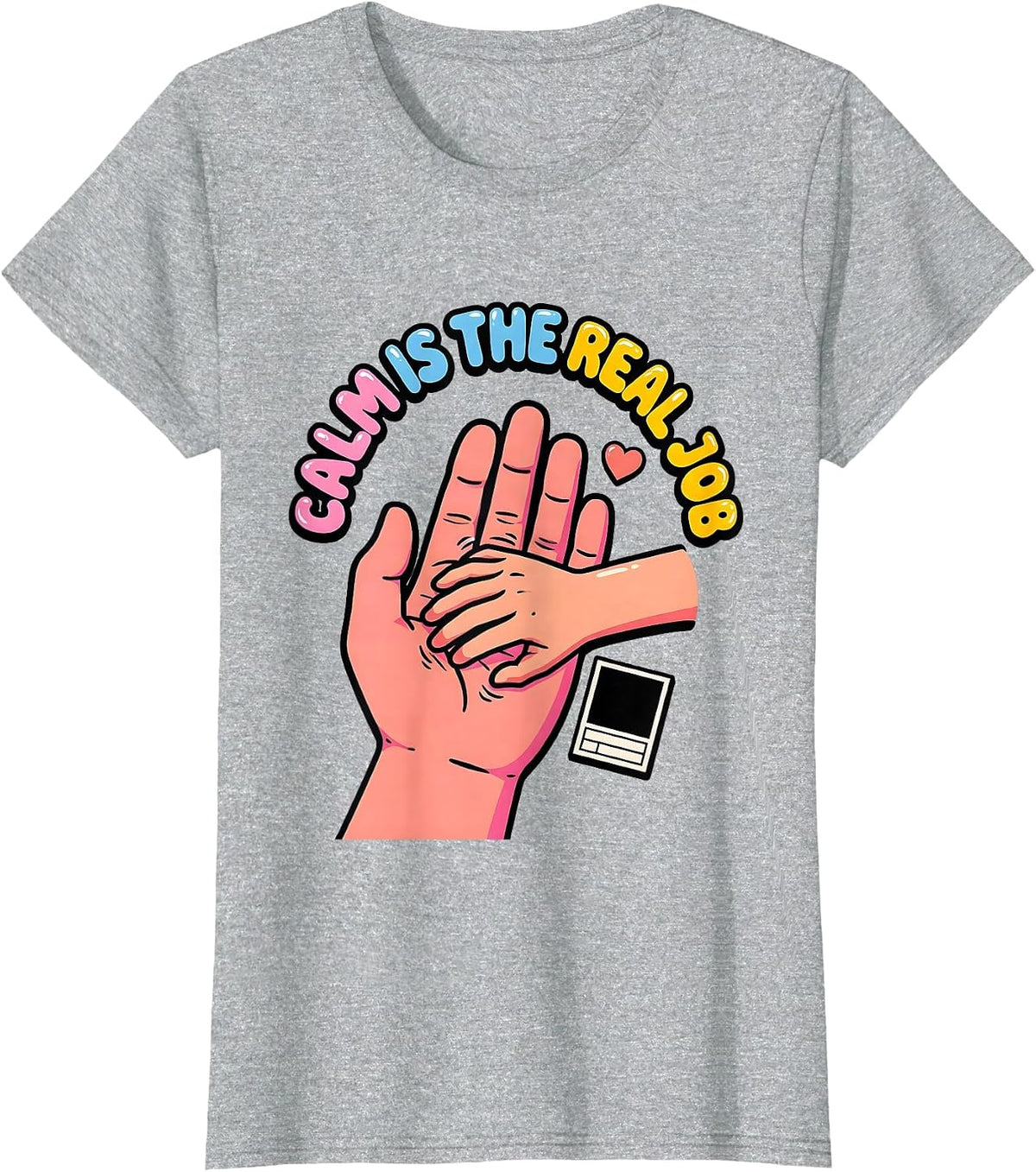 Calm Is The Real Job Funny Paraprofessional Paraeducator T-Shirt - Heather Grey