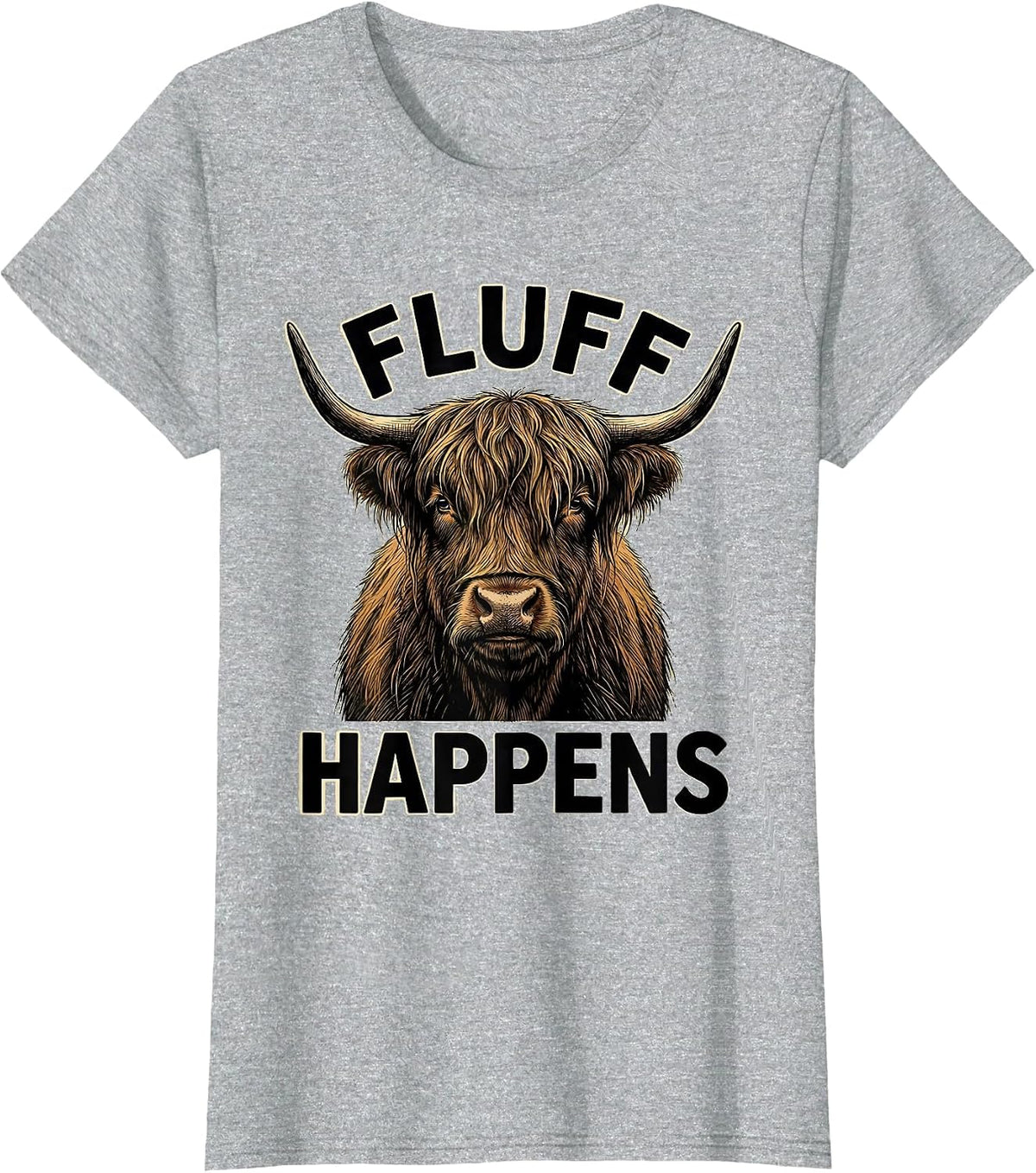Fluff Happens Funny Highland Cow Cow Lover Humor T-Shirt - Heather Grey