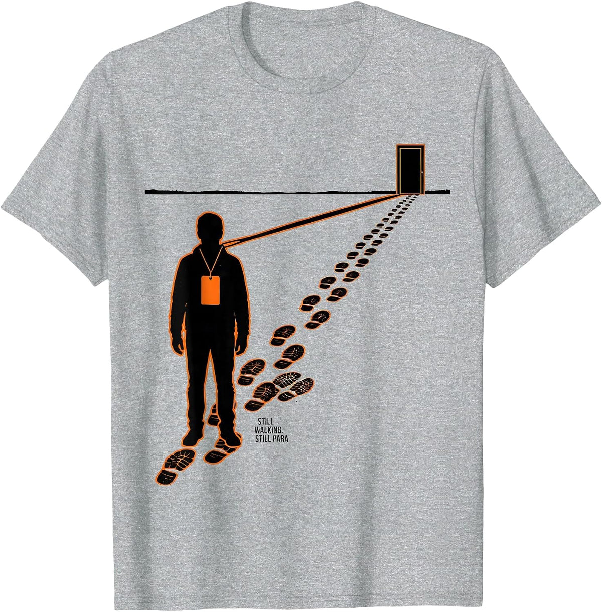 Men's Still Walking Still Para Funny Paraprofessional Para Life T-Shirt - Heather Grey