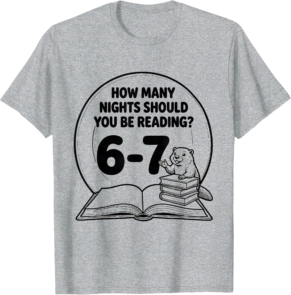 Men's How Many Nights Should You Be Reading? 6-7 Teacher T-Shirt - Heather Grey